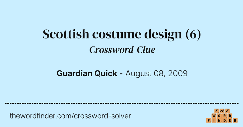 Scottish costume design crossword clue image