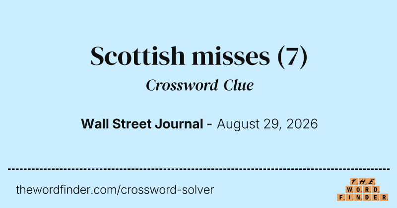 Scottish misses crossword clue image
