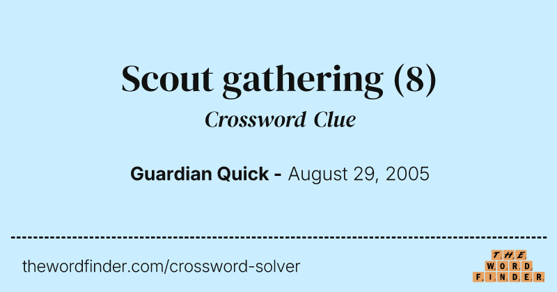 Scout gathering crossword clue image