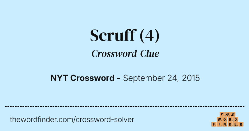 Scruff crossword clue image