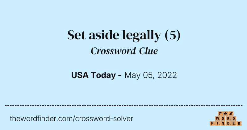 Set aside legally crossword clue image