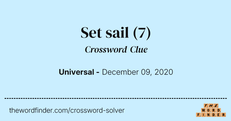 Set sail crossword clue image