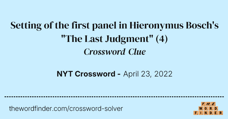 Setting of the first panel in Hieronymus Bosch's "The Last Judgment" crossword clue image