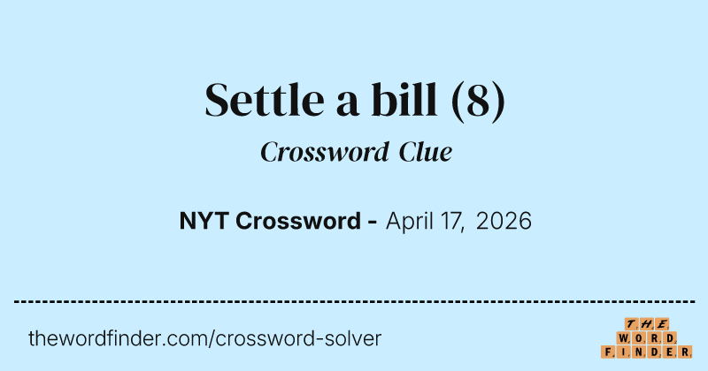 Settle a bill crossword clue image