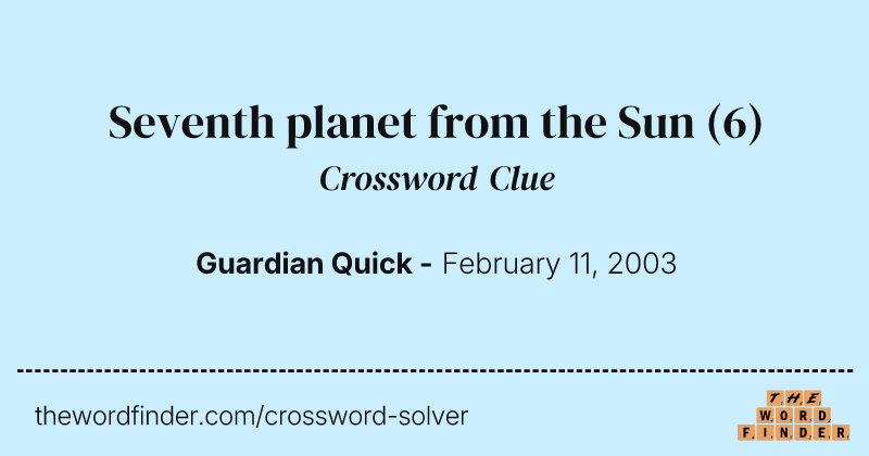 Seventh planet from the Sun crossword clue image