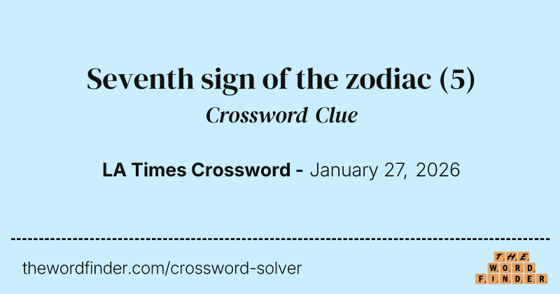Seventh sign of the zodiac crossword clue image