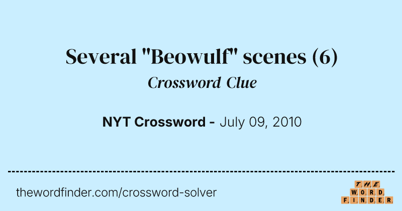 Several "Beowulf" scenes crossword clue image