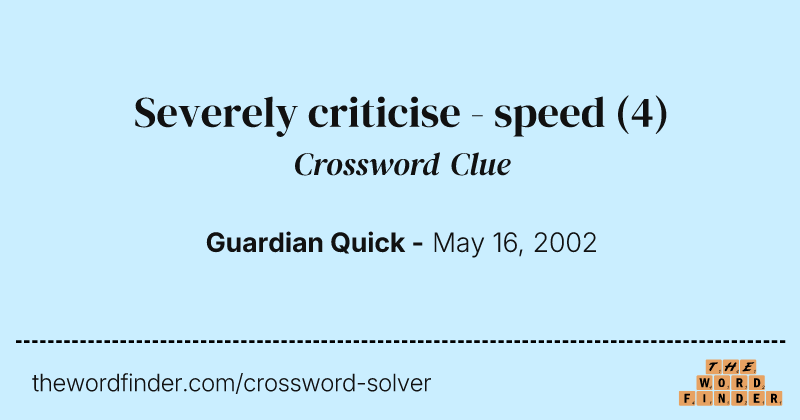 Severely criticise - speed crossword clue image
