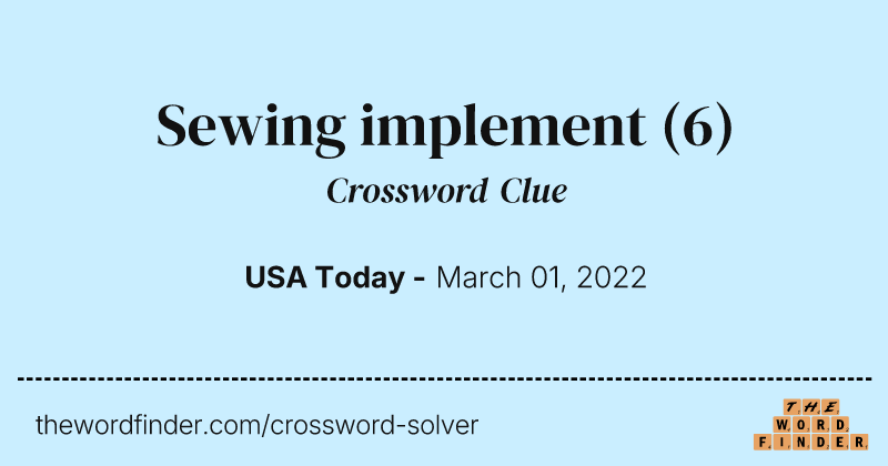 Sewing implement crossword clue image