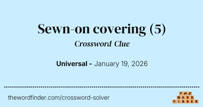 Sewn-on covering crossword clue image