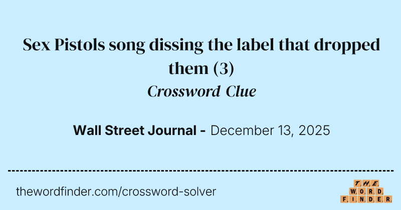 Sex Pistols song dissing the label that dropped them crossword clue image