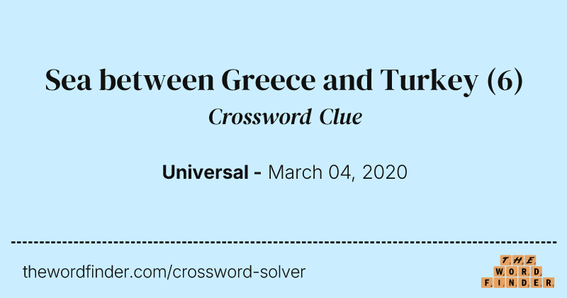 Sea between Greece and Turkey crossword clue image