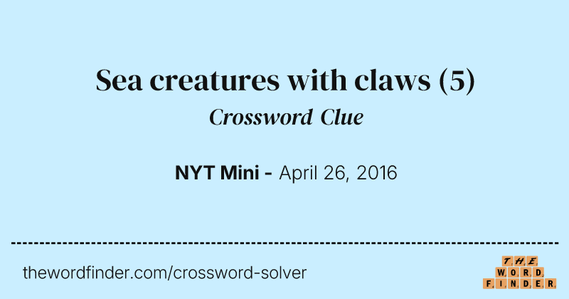 Sea creatures with claws crossword clue image