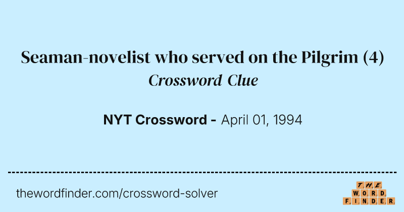 Seaman-novelist who served on the Pilgrim crossword clue image