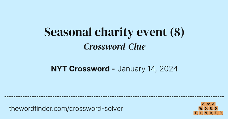 Seasonal charity event crossword clue image