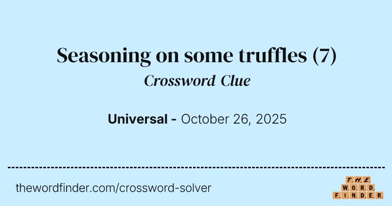 Seasoning on some truffles crossword clue image