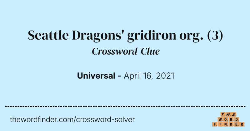 Seattle Dragons' gridiron org. crossword clue image