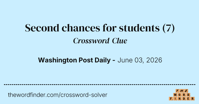 Second chances for students crossword clue image