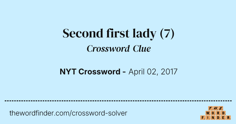 Second first lady crossword clue image