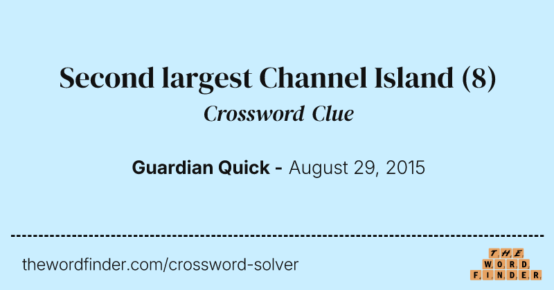 Second largest Channel Island crossword clue image