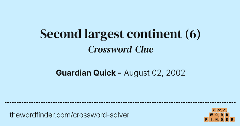 Second largest continent crossword clue image