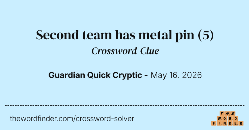 Second team has metal pin crossword clue image