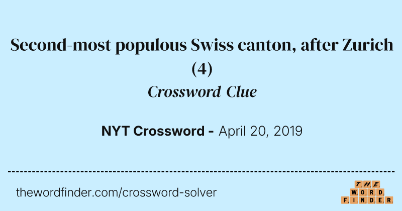 Second-most populous Swiss canton, after Zurich crossword clue image