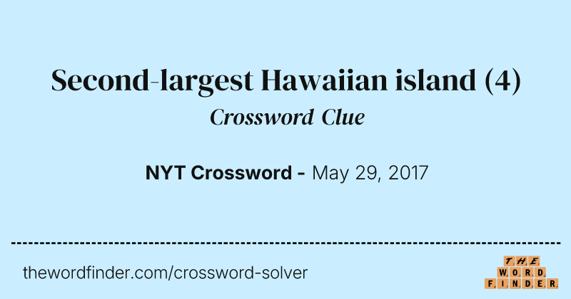 Second-largest Hawaiian island crossword clue image