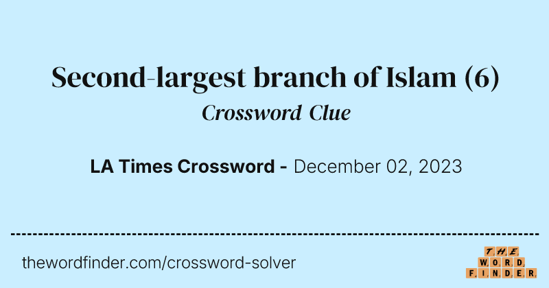 Second-largest branch of Islam crossword clue image