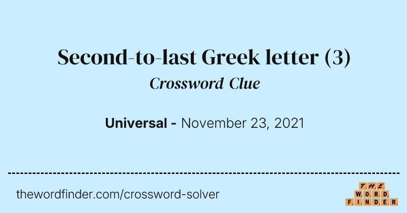 Second-to-last Greek letter crossword clue image