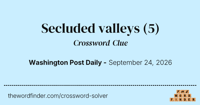 Secluded valleys crossword clue image