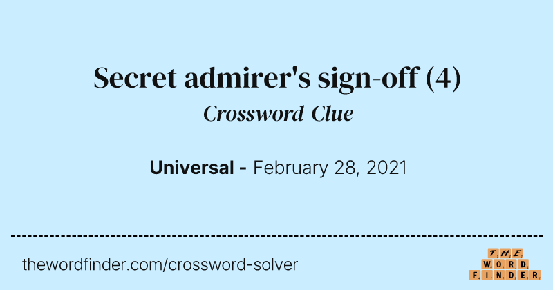 Secret admirer's sign-off crossword clue image