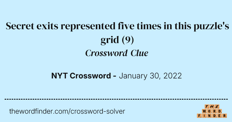 Secret exits represented five times in this puzzle's grid crossword clue image