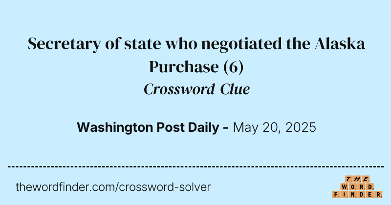 Secretary of state who negotiated the Alaska Purchase crossword clue image