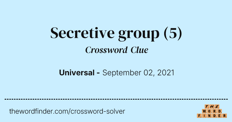 Secretive group crossword clue image