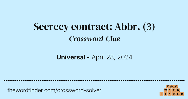 Secrecy contract: Abbr. crossword clue image