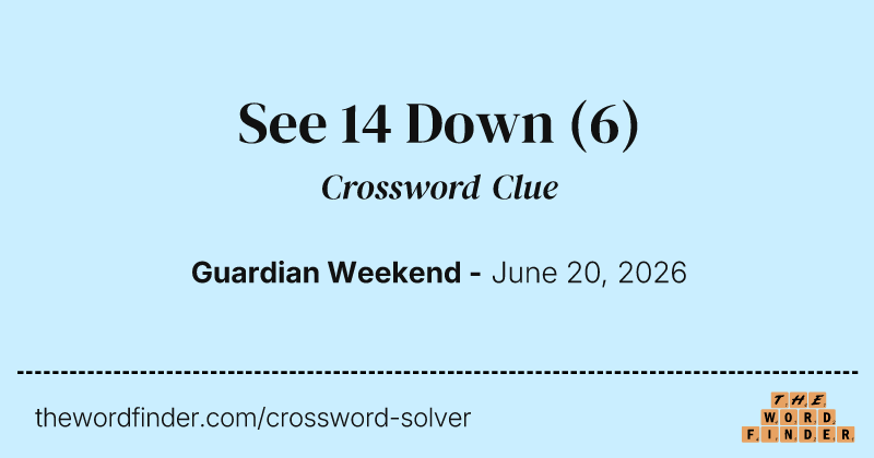 See 14 Down crossword clue image