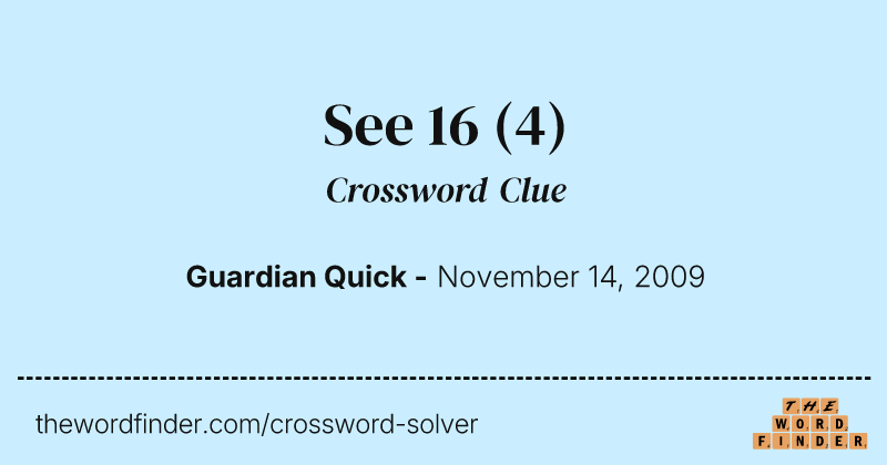 See 16 crossword clue image