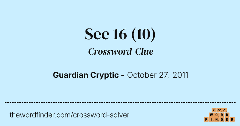 See 16 crossword clue image