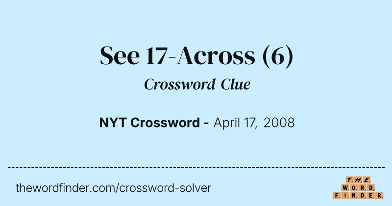 See 17-Across crossword clue image