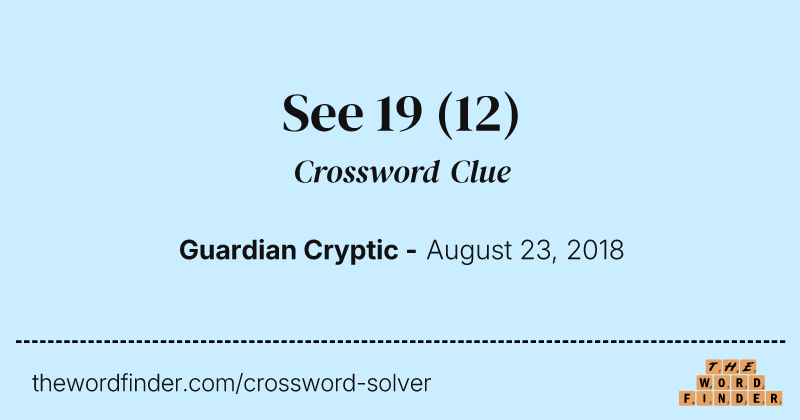 See 19 crossword clue image