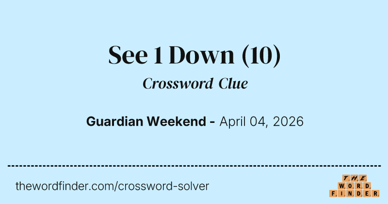 See 1 Down crossword clue image
