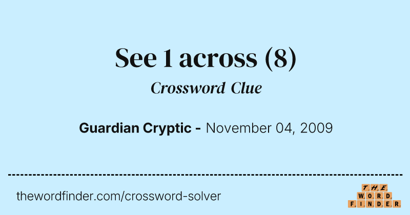 See 1 across crossword clue image