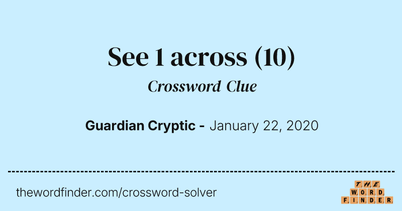 See 1 across crossword clue image
