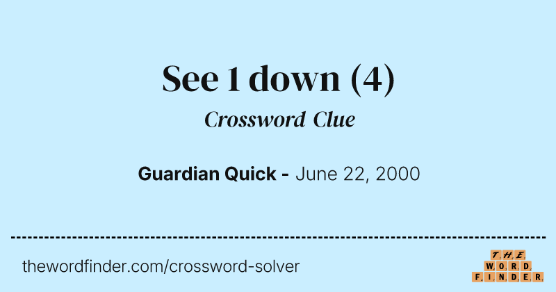 See 1 down crossword clue image