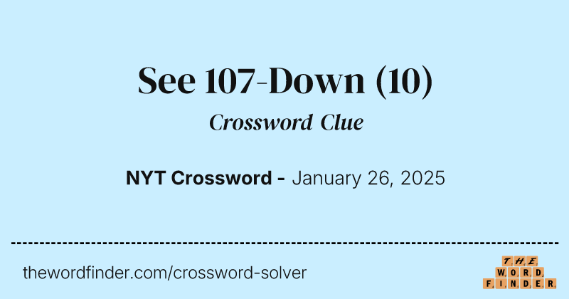 See 107-Down crossword clue image