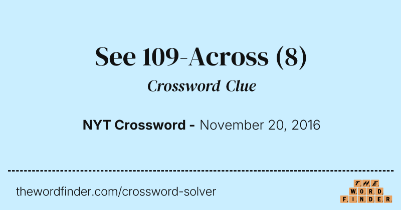 See 109-Across crossword clue image