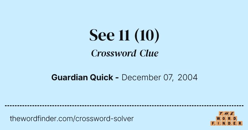 See 11 crossword clue image