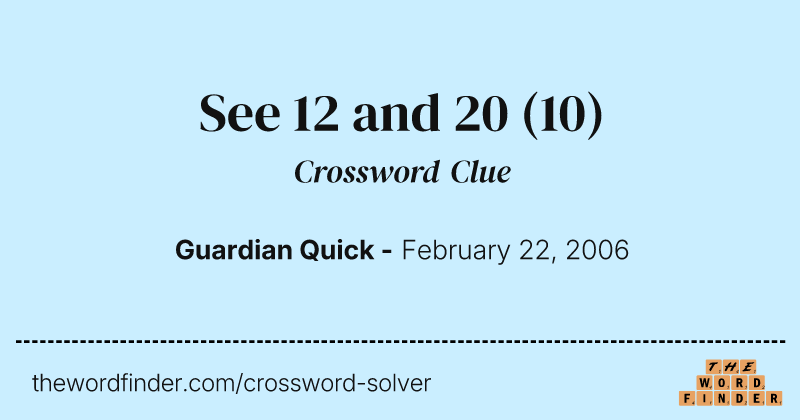 See 12 and 20 crossword clue image