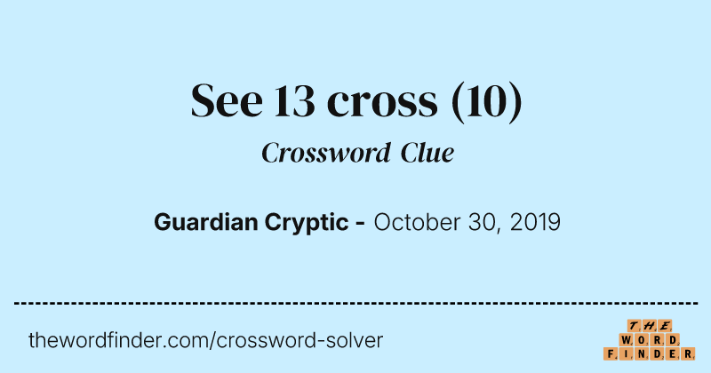See 13 cross crossword clue image